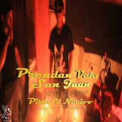 Prendan Vela San Juan