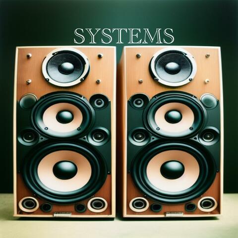 Systems