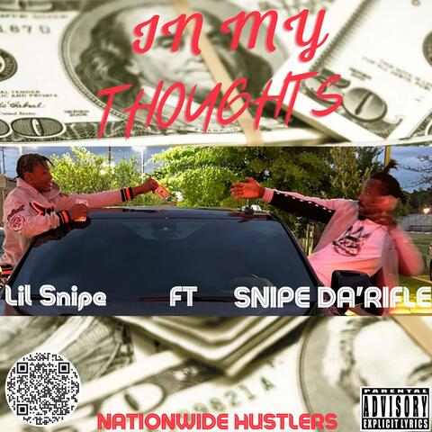 In My Thoughts (feat. Lil Snipe)