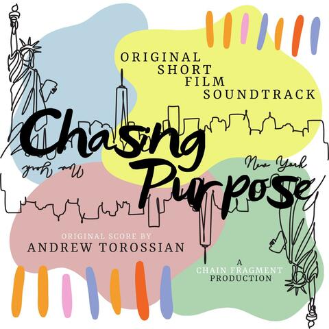 Chasing Purpose (Original Short Film Soundtrack)