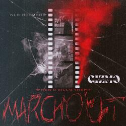 Kilu - MARCH OUT (feat. M3! & Bullseye)