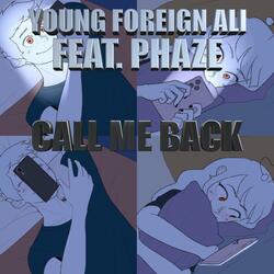 Call Me Back (feat. Phaze)