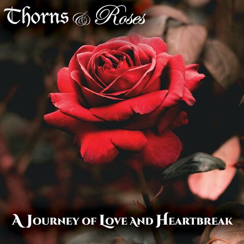 Thorns & Roses