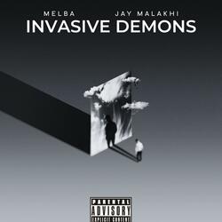 Invasive Demons (feat. JAY MALAKHI)