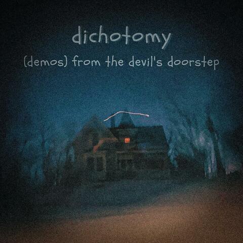 (demos) from the devil's doorstep