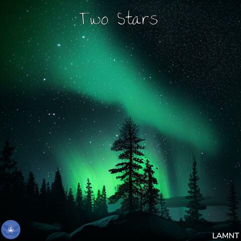 Two Stars (feat. LAMNT)