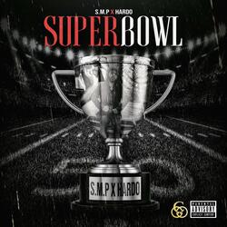Super Bowl (feat. Hardo)