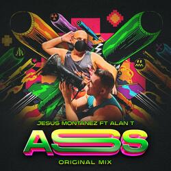 ASS ORIGINAL MIX (feat. Alan T)