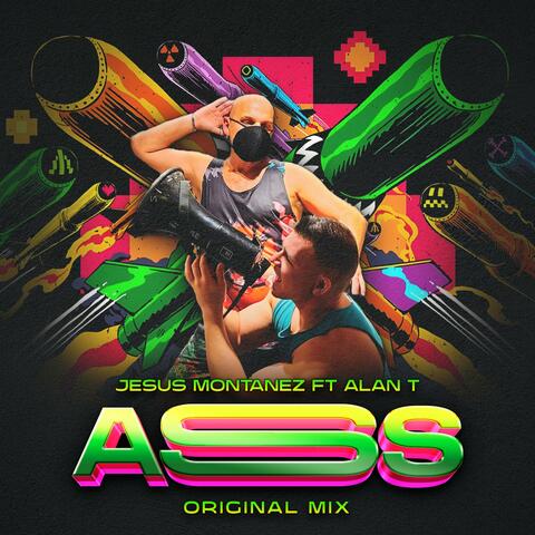 ASS ORIGINAL MIX (feat. Alan T)