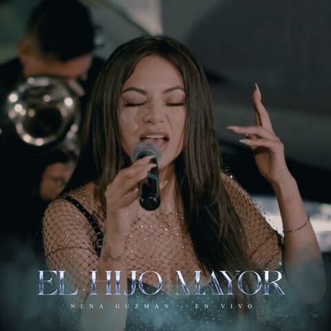 El Hijo Mayor (EN VIVO) (En vivo)