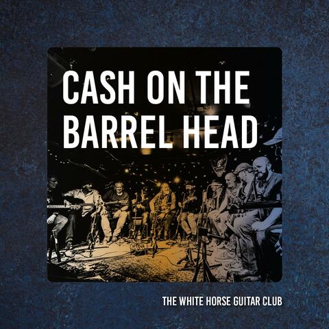 Cash On The Barrel Head