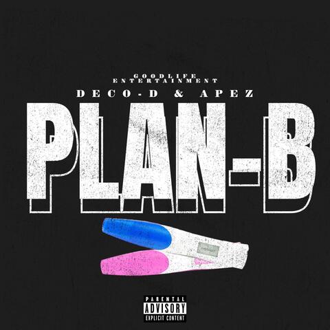 Plan B (feat. APez)