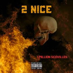 1 Million Scovilles (feat. Chosen Produced It)