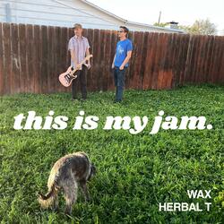 this is my jam.