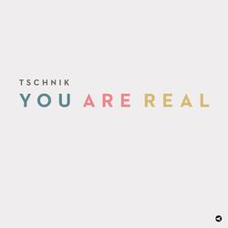 You Are Real