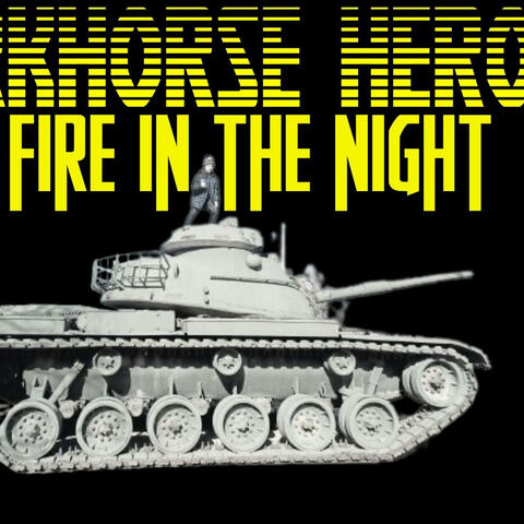 Fire in the Night
