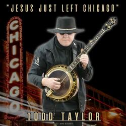 Jesus Just Left Chicago