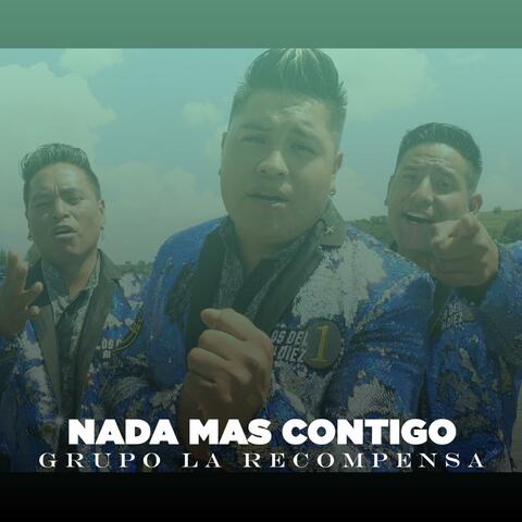 Nada Mas Contigo