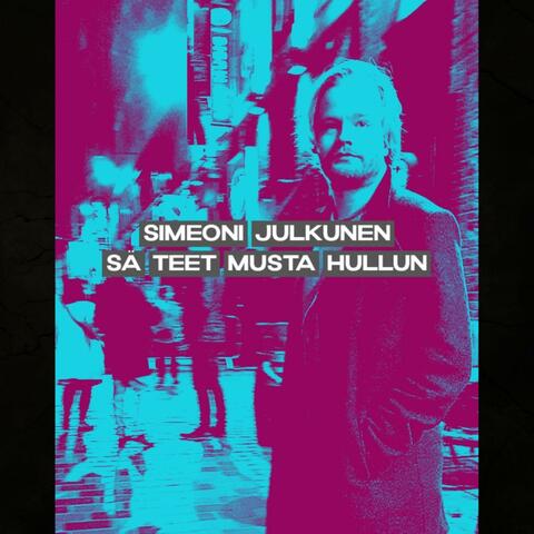 Sä Teet Musta Hullun