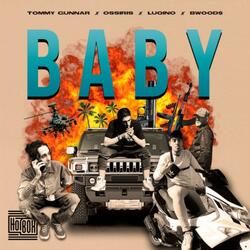 BABY (feat. Ossiris, Luqino & B wood$)