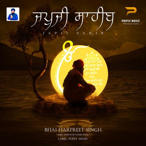 Japji Sahib (feat. Bhai Harpreet Singh (Amritsar Wale)