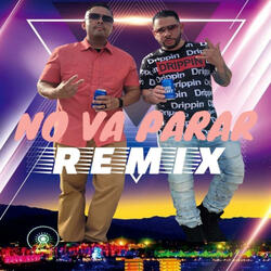 No Va Parar (feat. A-16)