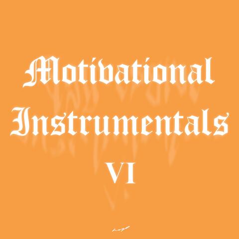 Motivational Instrumentals, Vol. 6