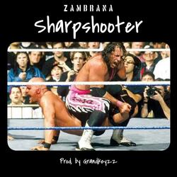 Sharp shooter (feat. Zambrana)