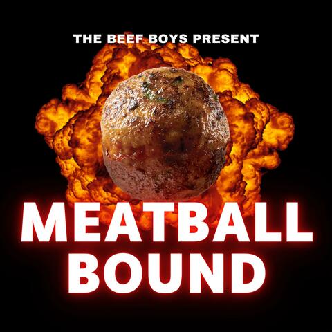 Meatball Bound