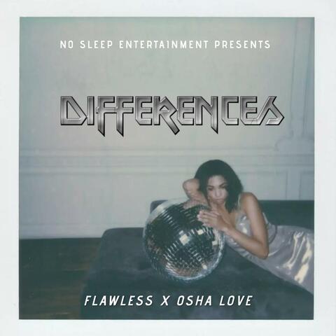 Differences (feat. Osha Love)