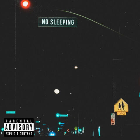 No Sleeping