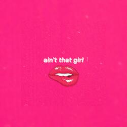 ain't that girl