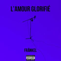 L'amour glorifié