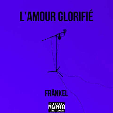 L'amour glorifié