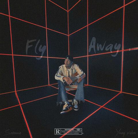 Fly Away (feat. Young Wisdom)