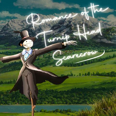 Romance of the Turnip Head Scarecrow