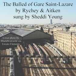 The Ballad of Gare Saint-Lazare