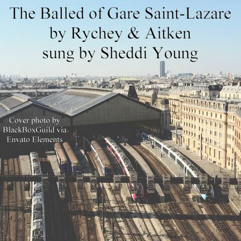 The Ballad of Gare Saint-Lazare