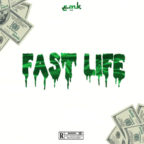 Fast Life