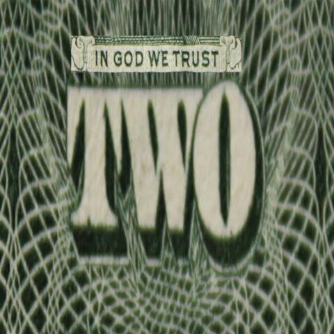 In God We Trust Two