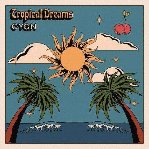Tropical Dreams