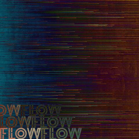 Flow
