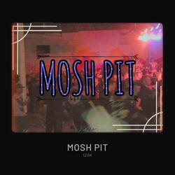 Mosh Pit
