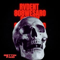 Gettin Paid (feat. 808WESARO)