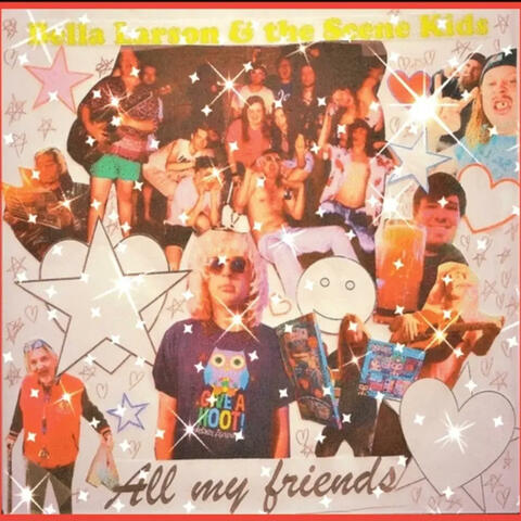 ALL MY FRIENDS <3