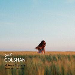 Golshan (feat. MohammadReza Shajarian)