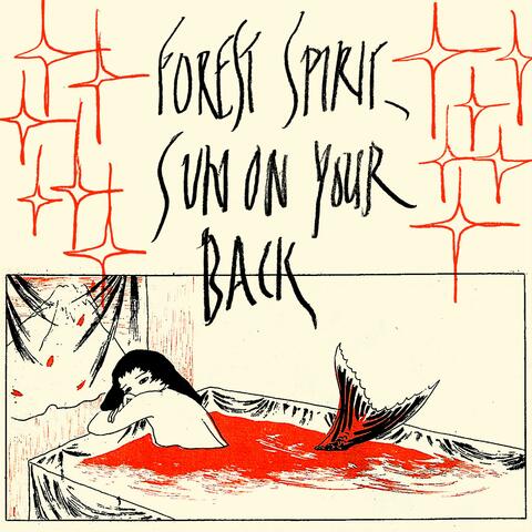 Forest spirit, sun on your back