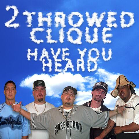 Have You Heard (feat. TearDrop, Mr. Cain, Crazy C & Bling)