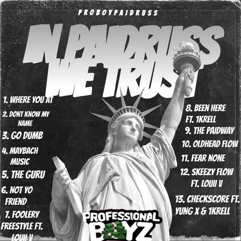 In PaidRuss We Trust