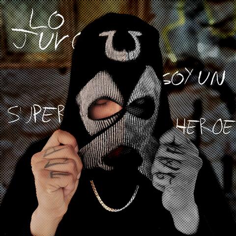 Lo Juro, Soy Un Superhéroe